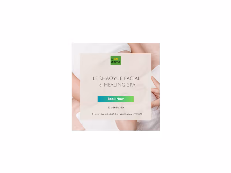 Le Shaoyue Facial & Healing Spa