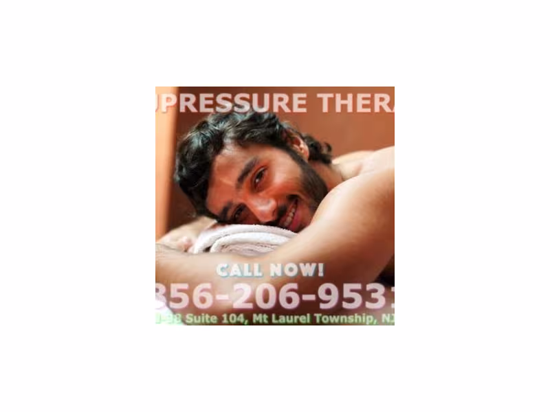 Acupressure Therapy | Asian Massage Mt Laurel Township